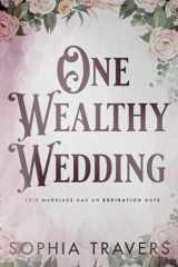 One Wealthy Wedding cover image