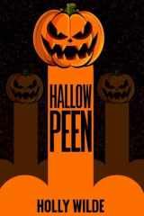 Hallowpeen: A Halloween Sentient Object Romance cover image