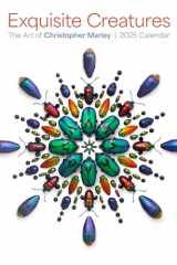 Exquisite Creatures The Art of Christopher Marley 2025 Wall Calendar cover image