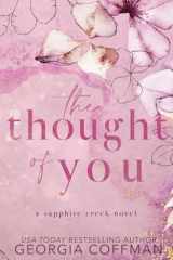 The Thought of You A Small Town Romance cover image