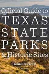 Official Guide to Texas State Parks and Historic Sites New Edition cover image