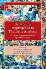 Expanding Approaches to Thematic Analysis Creative Engagements with Qualitative Data cover image