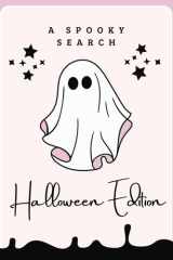 A Cute Pink Spooky Halloween Word Search Puzzle Book for Adults and Teens Large Print: Halloween Themed Word Find Activity Book cover image