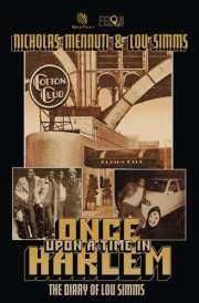 Once Upon A Time In Harlem: The Diary of Lou Simms cover image
