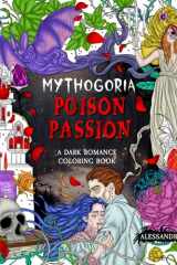 Mythogoria: Poison Passion A Dark Romance Coloring Book cover image