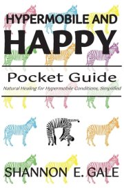 Hypermobile and Happy Pocket Guide cover image