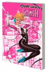 Spider-Gwen: Smash cover image
