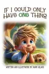 If I Could Only Have One Thing cover image