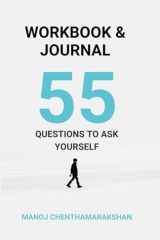 Journal & Workbook for 55 Questions to Ask Yourself Book (Journey to Self-Discovery Series) cover image