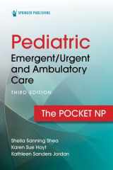 Pediatric Emergent - Urgent and Ambulatory Care: The Pocket NP cover image