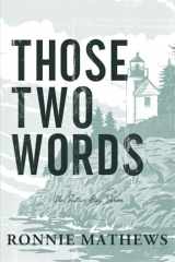 Those Two Words cover image