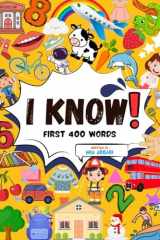 I Know! First 400 Words: Useful Vocabulary for Kids and English Beginners - With Pictures (I Can!) cover image