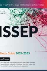 ISSEP Study Guide 2024-2025 All in one ISSEP Exam Prep for Information Systems Security Engineering Professional. With ISSEP Review Book Plus 500 ISSEP Practice Test Questions with Explanations. cover image
