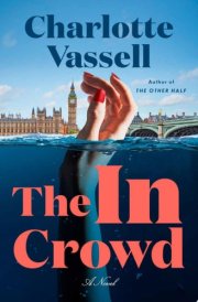 The In Crowd A Novel cover image