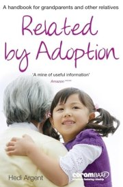 Related by Adoption A Handbok for Grandparents and Other Relatives cover image