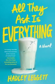 All They Ask Is Everything cover image