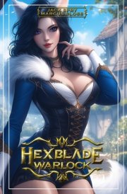 Hexblade Warlock - A Slow Burn LitRPG Fantasy Adventure cover image