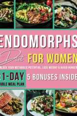 Endomorphs Diet for Women: Unlock Your Metabolic Potential, Lose Weight & Avoid Hunger cover image