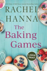 The Baking Games - Large Print cover image