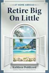 At Home Abroad-Retire Big on Little cover image