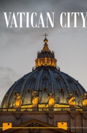 Vatican City: An ideal coffee table picture book and the perfect gift for enthusiasts of tourism, travel, relaxation, and meditation. cover image
