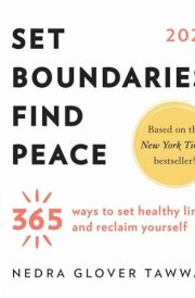 2025 Set Boundaries, Find Peace Boxed Calendar: 365 Ways to Set Healthy Limits and Reclaim Yourself cover image