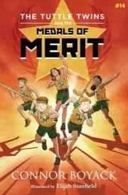 The Tuttle Twins and the Medals of Merit cover image