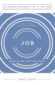 Job Where Is God in My Suffering, Study Guide with Leader's Notes cover image