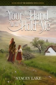 Your Hand Will Hold Me (Morning Wings) cover image
