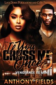 If You Cross Me Once 5 cover image