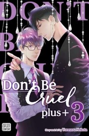 Don't Be Cruel: plus+, Vol. 3 cover image