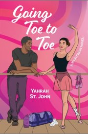 Going Toe to Toe A Spicy Single Dad Sports Romance cover image