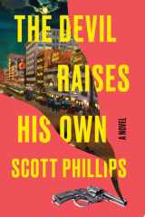 The Devil Raises His Own cover image