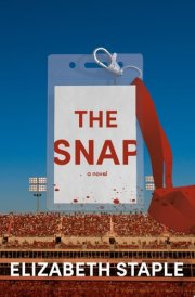 The Snap A Novel cover image