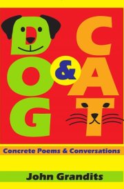Dog & Cat Concrete Poems & Conversations cover image