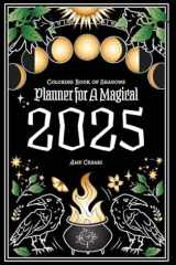 Coloring Book of Shadows Planner for a Magical 2025 cover image
