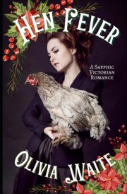 Hen Fever A Sapphic Victorian Romance cover image