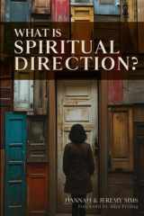 What is Spiritual Direction? cover image