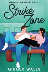 Strike Zone: Newhouse University Book Two cover image