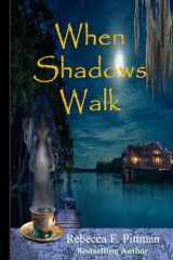 When Shadows Walk cover image