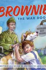 Brownie the War Dog Veterans’ Best Friend cover image
