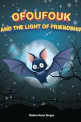 Ofoufouk and the Light of Friendship cover image