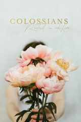 Colossians Bible Study | Rooted in Him cover image