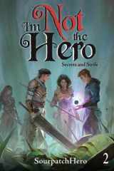 Secrets and Strife An Isekai LitRPG cover image