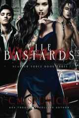 Vile Bastards: A Steamy & Suspenseful Romance (Scarlett Force) cover image