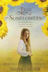 Trail of Sunflowers cover image