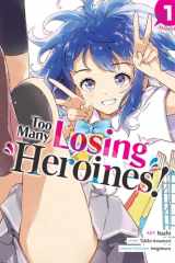 Too Many Losing Heroines! (Manga) Vol. 1 cover image