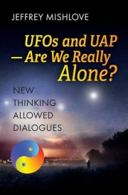 UFOs and UAP Are We Really Alone? cover image