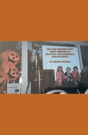 The Dark Shadows Event Diary Memories of Festivals, Film Screenings, and Fan Gatherings cover image