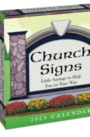 Church Signs 2025 Day-to-Day Calendar: Little Sayings to Help You on Your Way cover image